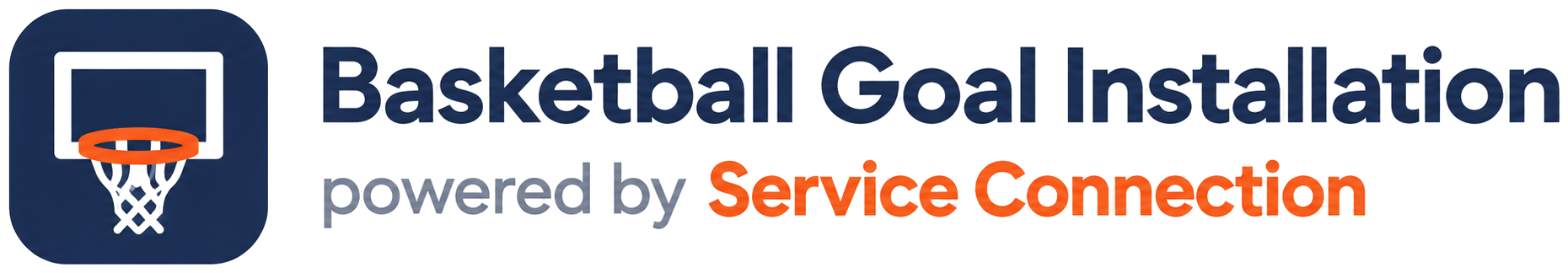 Basketball Goal Installation, powered by Service Connection